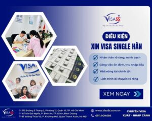Điều kiện và hồ sơ xin visa Single Hàn Quốc