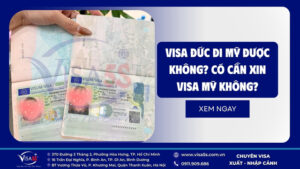 Visa Đức đi Mỹ được không? Có cần xin visa Mỹ không?