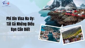 Phí Xin Visa Na Uy
