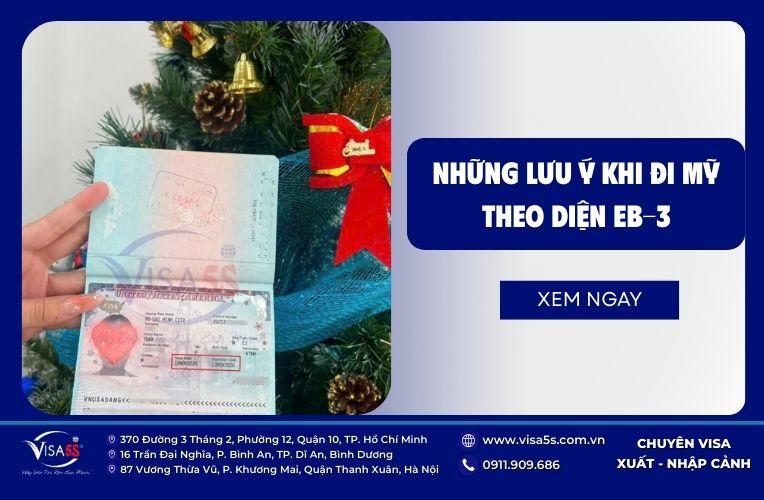 Visa EB3 Mỹ là gì? Hướng dẫn xin định cư mỹ diện eb3 mới nhất 2026 10 Visa5S tổng hợp những lưu ý khi xin visa Mỹ diện EB-3