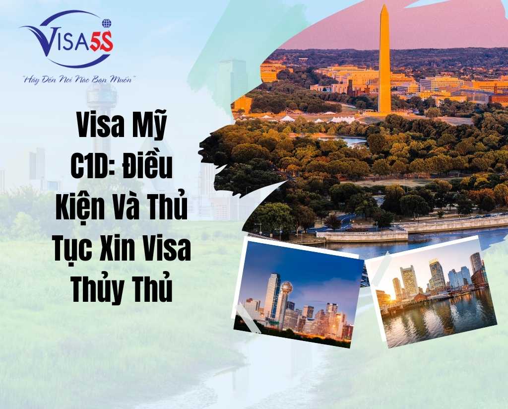 Visa Mỹ C1D: Điều Kiện Và Thủ Tục Xin Visa Thủy Thủ