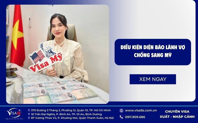 Visa Mỹ diện vợ chồng (CR1/IR1) : Điều kiện và Thủ tục mới nhất 2026 7 Điều kiện bảo lãnh diện vợ chồng có quốc tịch