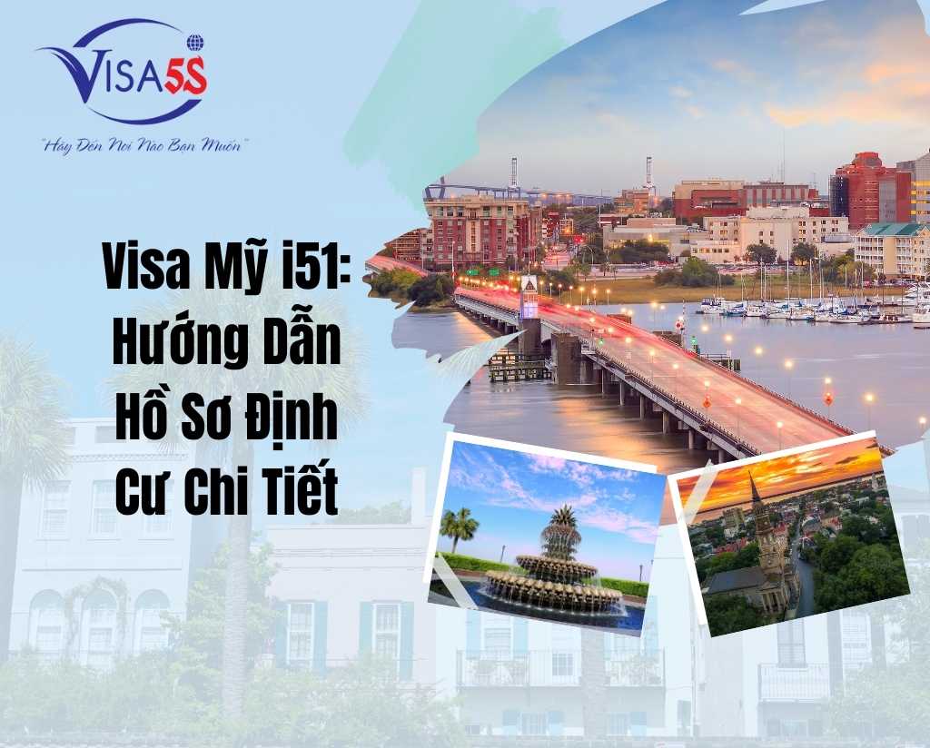 Visa Mỹ i51: Hướng Dẫn Hồ Sơ Định Cư Chi Tiết