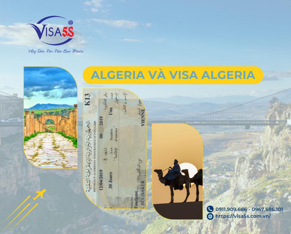 Giới Thiệu Về Algeria và Visa Algeria