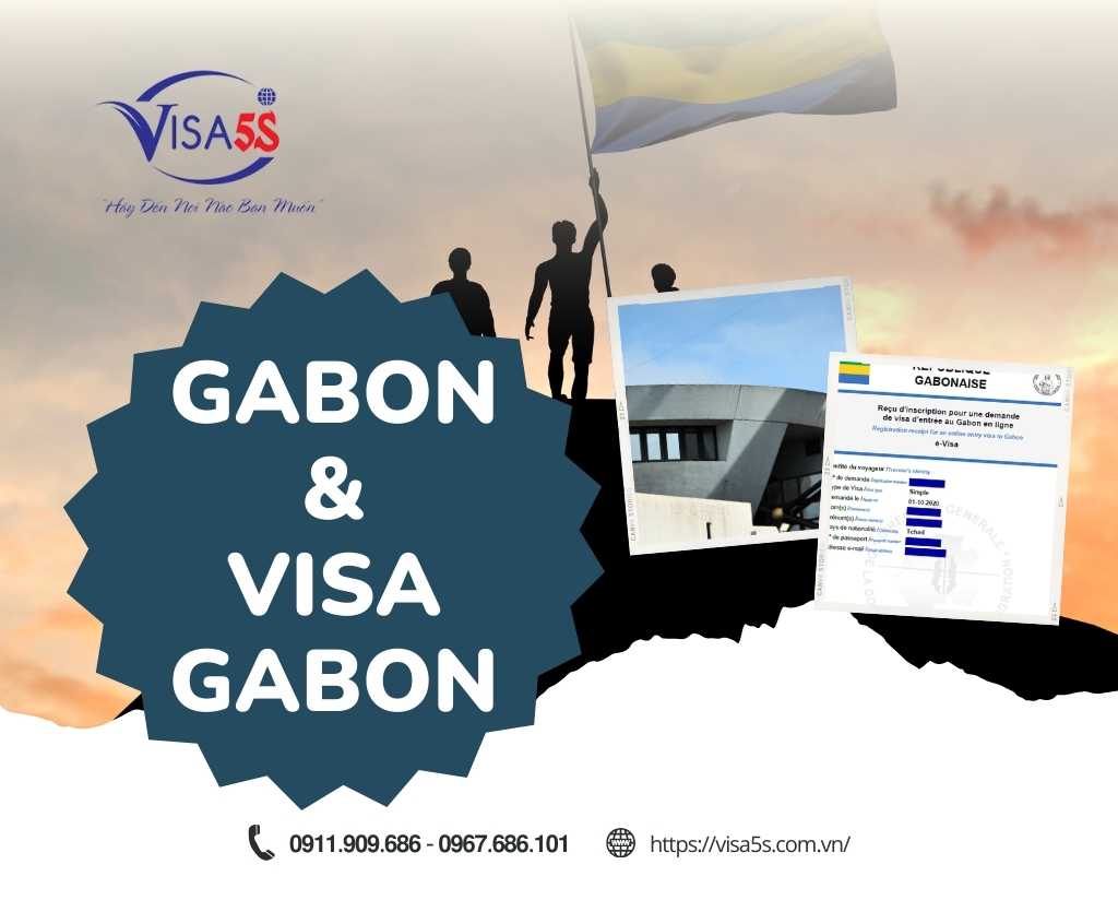 Giới Thiệu Về Gabon và Visa Gabon