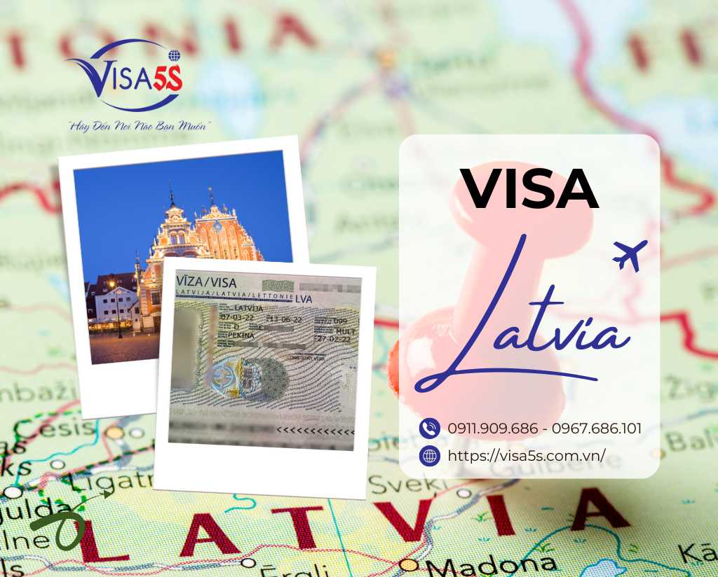 Giới Thiệu Về Latvia và Visa Latvia