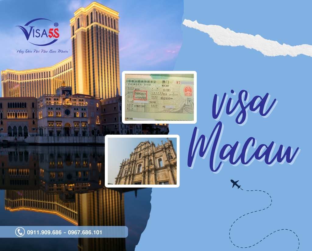 Giới Thiệu Về Macau Và Visa Macau