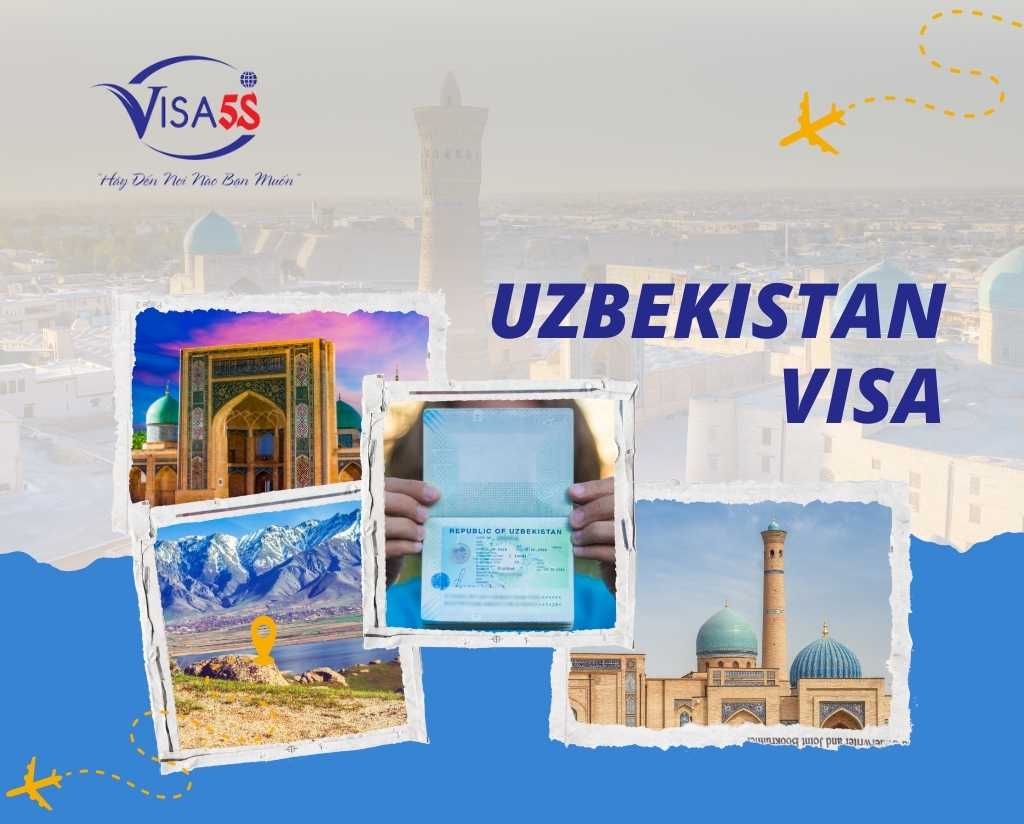 Giới Thiệu Về Uzbekistan và Visa Uzbekistan