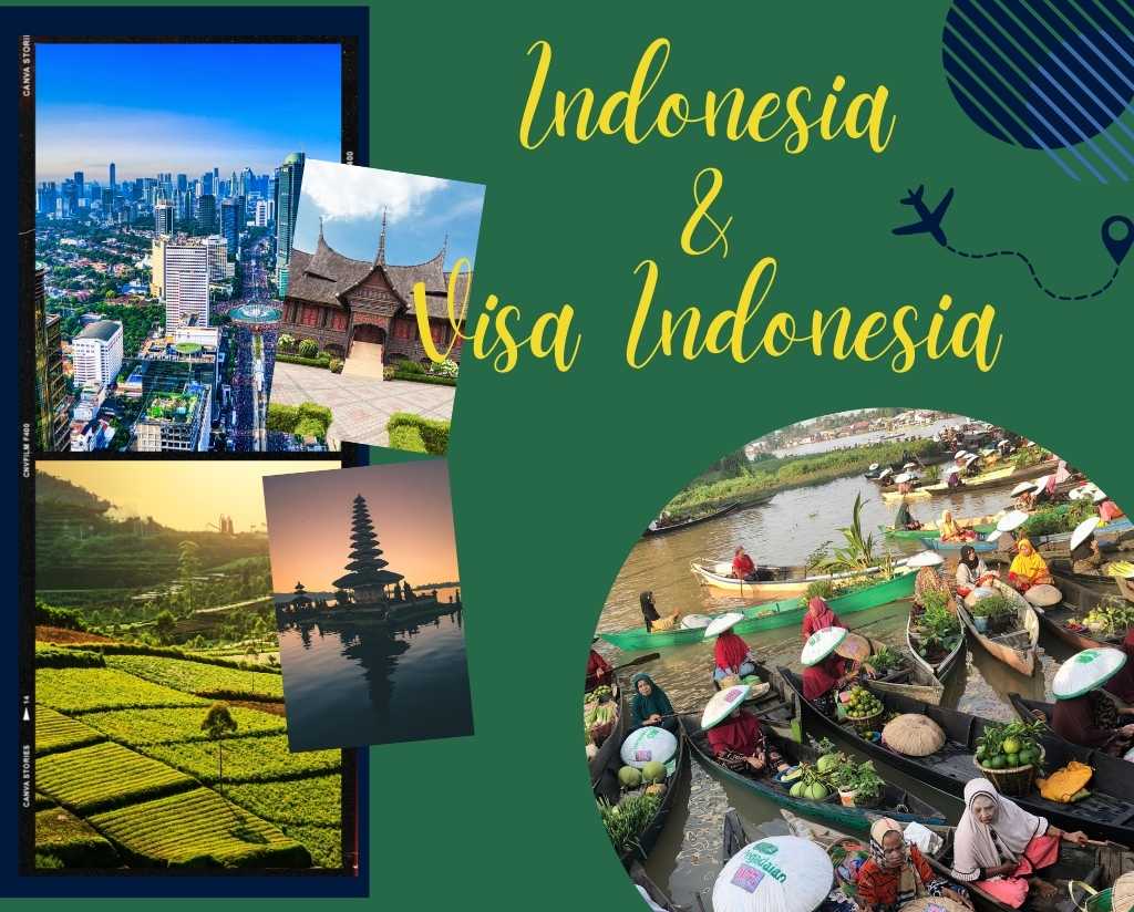 Giới Thiệu Về Indonesia và Visa Indonesia