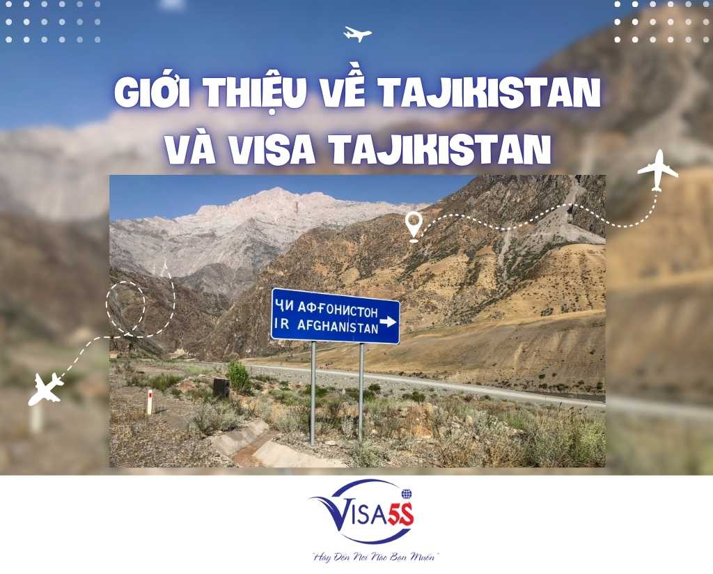 Giới Thiệu Về Tajikistan và Visa Tajikistan