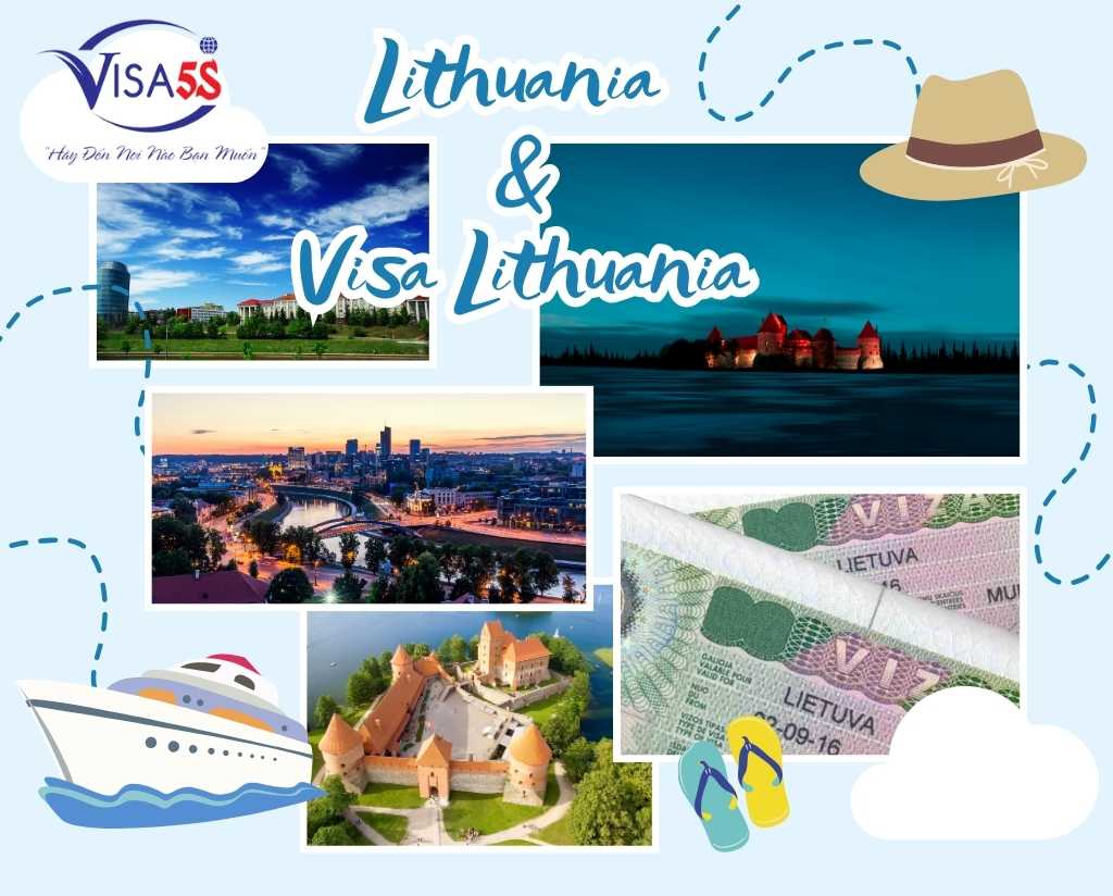 Giới Thiệu Về Lithuania và Visa Lithuania