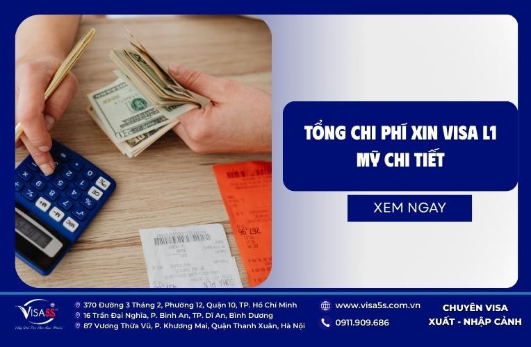 Visa L1 Mỹ hết bao nhiêu tiền?