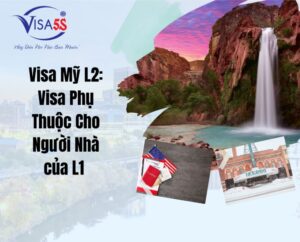 visa my l2 visa phu thuoc cho nguoi nha cua l1