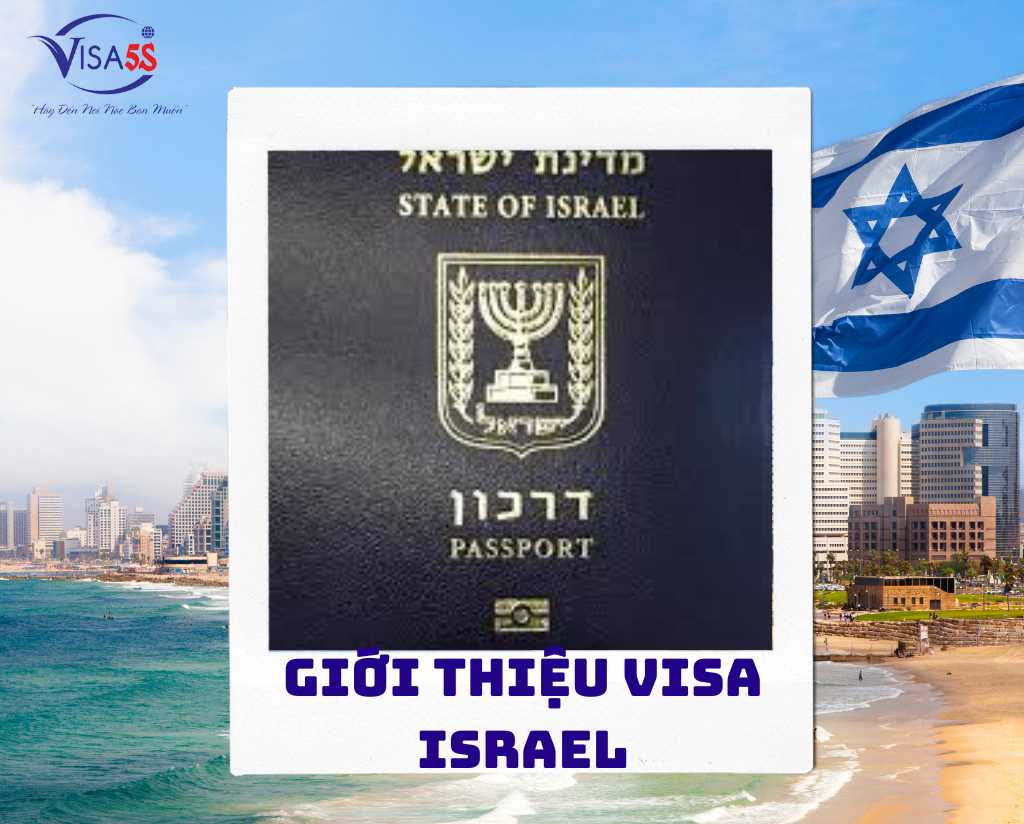 Giới Thiệu Visa Israel
