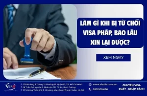 Làm gì khi bị từ chối visa Pháp, bao lâu xin lại được?