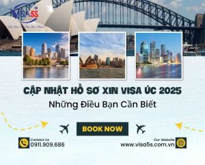 Cập Nhật Hồ Sơ Xin Visa Úc 2025: Những Điều Bạn Cần Biết