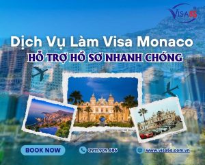 Dịch Vụ Làm Visa Monaco Trọn Gói – Hỗ Trợ Hồ Sơ Nhanh Chóng