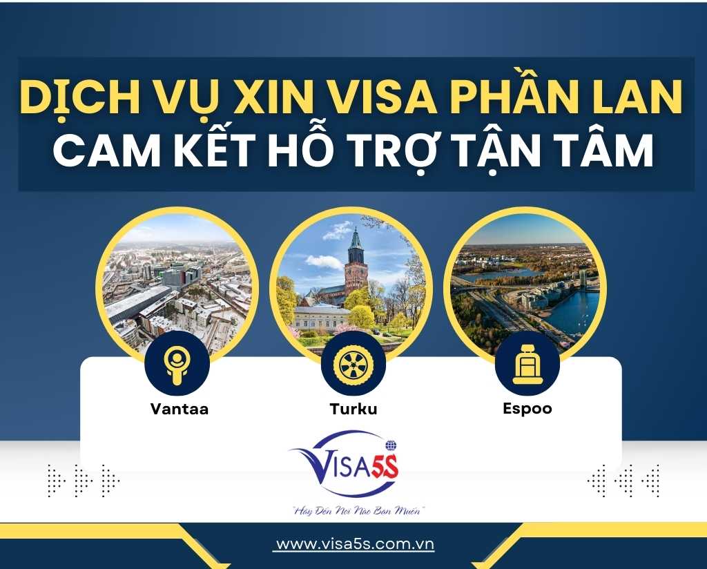 Dịch Vụ Xin Visa Phần Lan Tại Việt Nam – Cam Kết Hỗ Trợ Tận Tâm