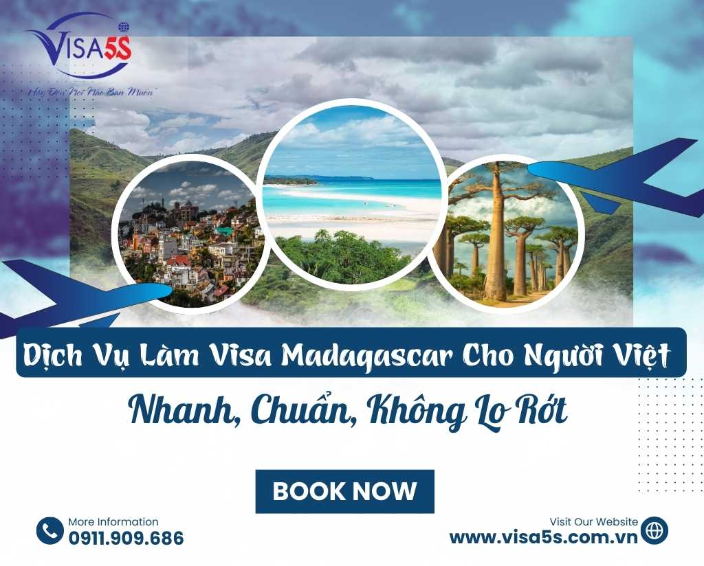 Dịch Vụ Làm Visa Madagascar Cho Người Việt – Nhanh, Chuẩn, Không Lo Rớt