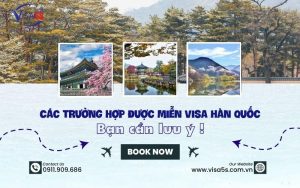Các trường hợp được miễn visa hàn quốc khi nhập cảnha