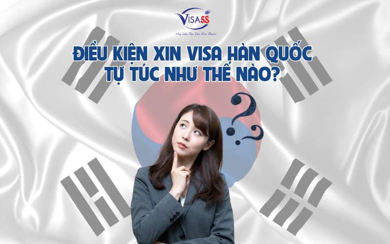 Một số điều kiện xin thi thực Hàn Quốc tự tũc