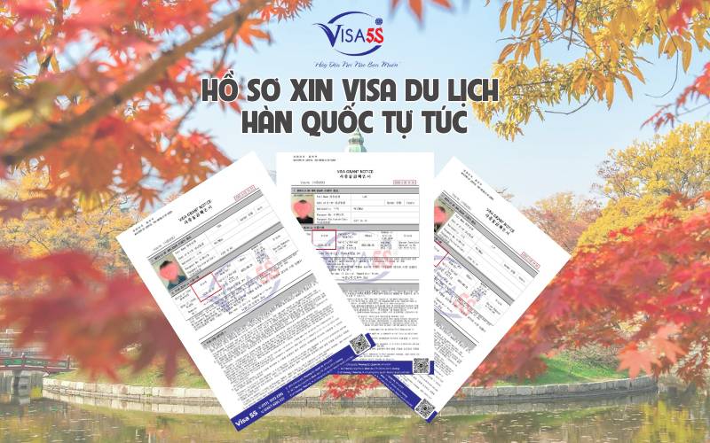 Thủ tục xin visa du Lịch Hàn Quốc tự túc mới nhất 2025 3 Hồ sơn xin visa du lịch Hàn Quốc chi tiết