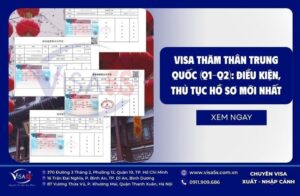 Visa thăm thân Trung Quốc (Q1-Q2): Điều kiện, Thủ tục hồ sơ mới nhất