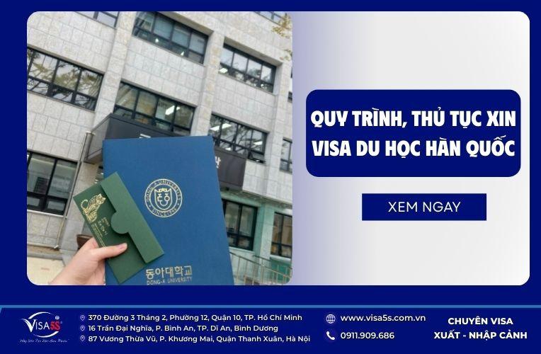 Quy trình thủ tục để xin visa du học Hàn Quốc bạn cần biết