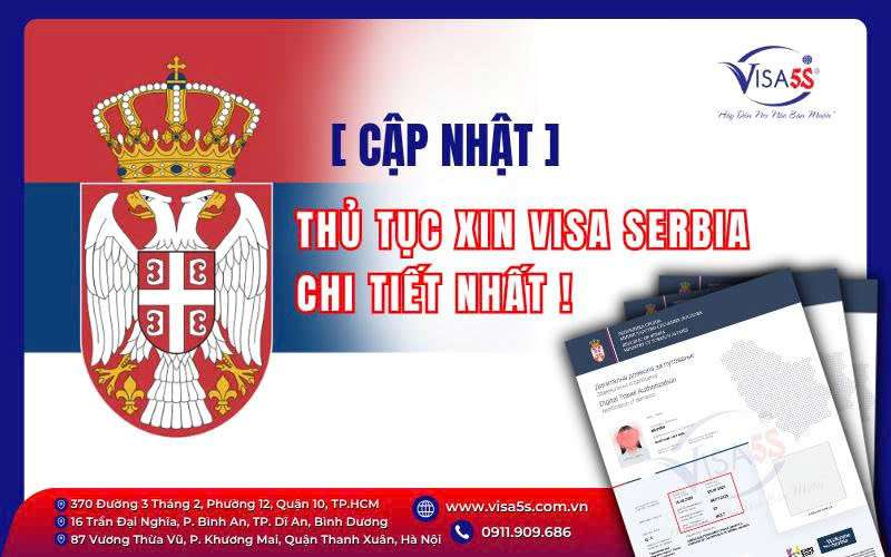 Cập nhật hồ sơ thủ tục xin visa Serbia chi tiết