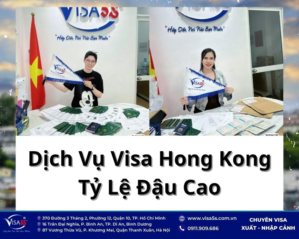 Dịch vụ visa Hong Kong Du lịch, Công Tác, Thăm Thân trọn gói – Uy Tín 2026 25 Visa5s cung cấp dịch vụ làm visa Hong Kong chuyên nghiệp, uy tín.