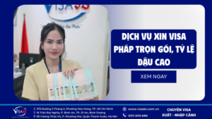 dich vu xin visa phap tron goi