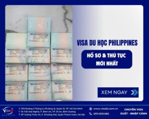 visa du hoc philippines: Hồ sơ và quy trình mới nhất
