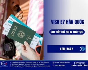 Visa e7 hàn quốc là loại thị thực lao động dành cho những người có tay nghề cao