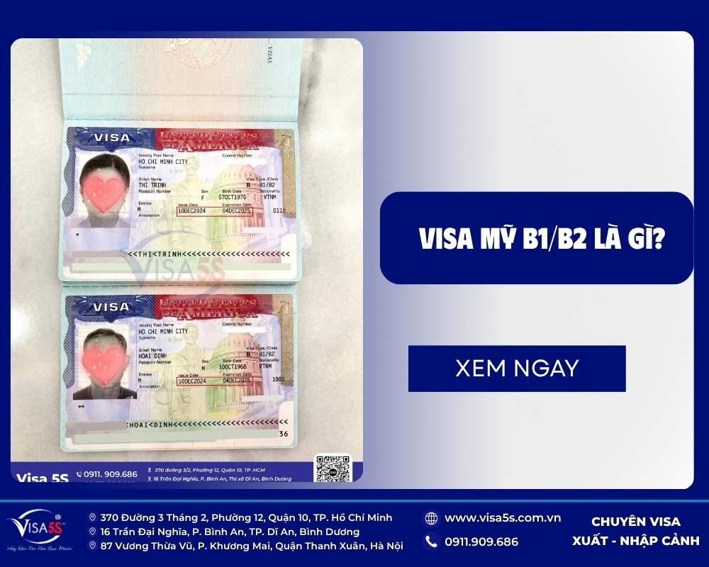 Visa Mỹ B1/B2 là gì? Đối tượng được cấp visa