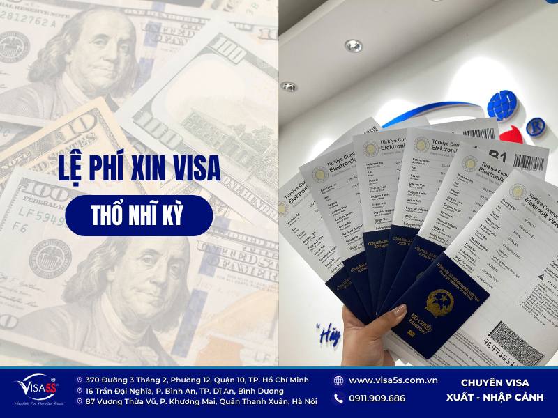Lệ phí xin thị thực Thổ Nhĩ Kỳ khoảng 50- đến 350$