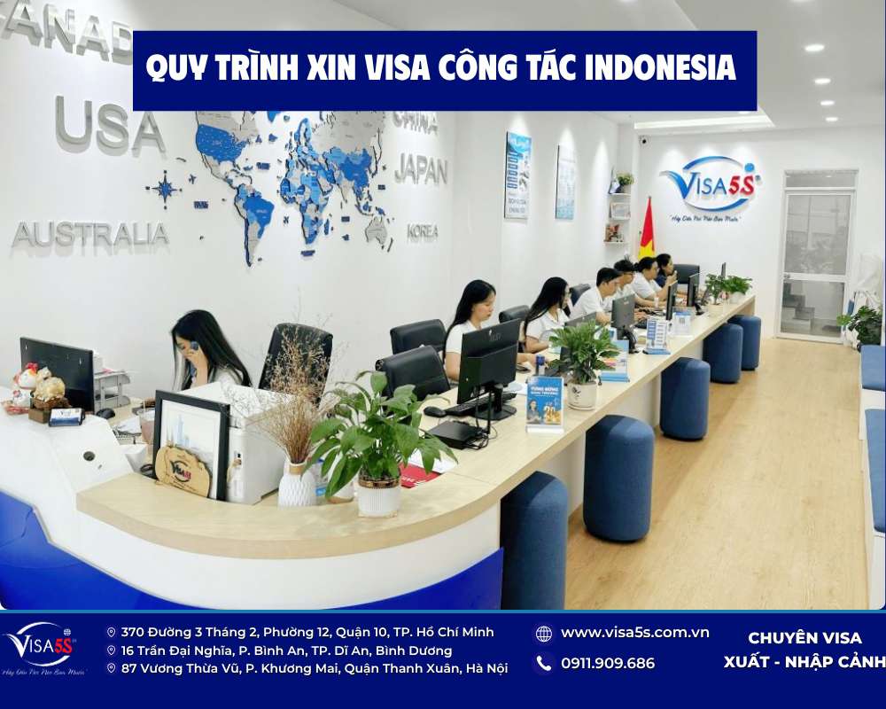 Hướng dẫn xin visa công tác Indonesia chi tiết mới nhất 2026 11 Các bước làm thủ tục xin visa công tác Indonesia