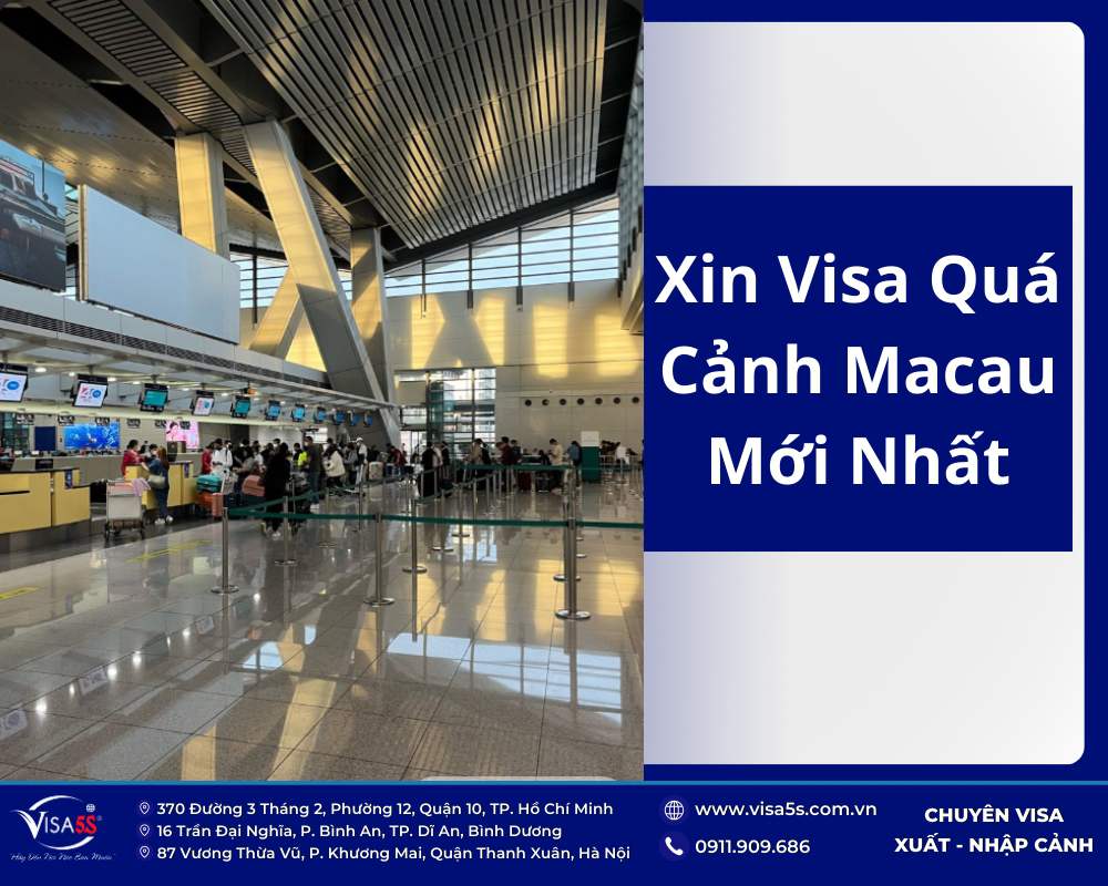 Kinh nghiệm khi xin visa quá cảnh Macau cho người Việt.