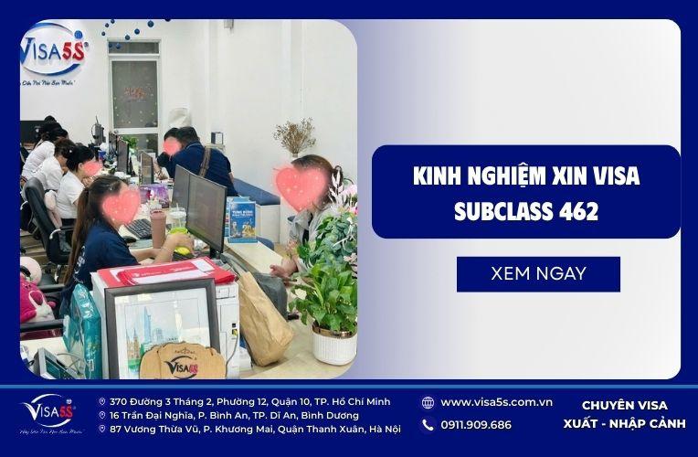 Kinh nghiệm xin visa Subclass 462 mới nhất