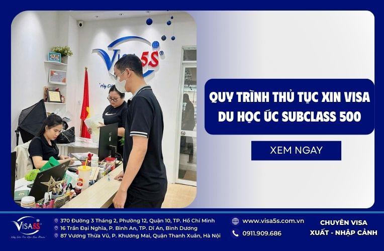 Quy trình thủ tục xin visa du học Úc subclass 500 chi tiết