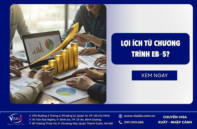Lợi ích của visa định cư mỹ theo diện đầu tư EB-5