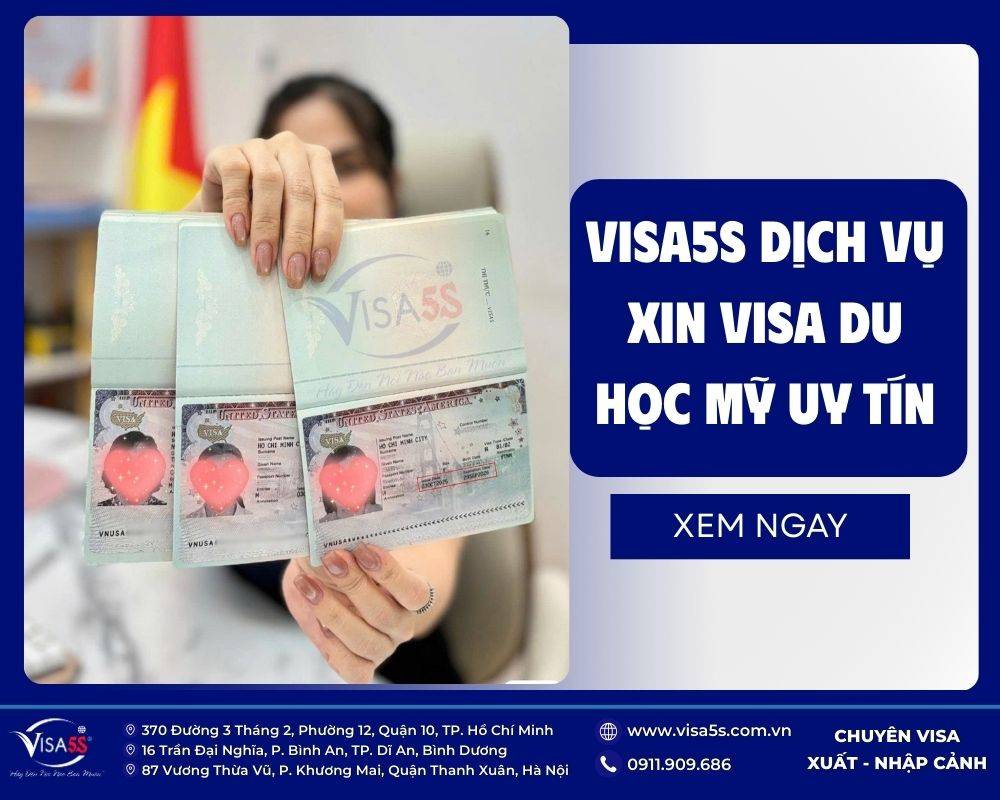 Visa5S - Dịch vụ xin visa du học Mỹ uy tín, chuyên nghiệp hỗ trợ trọn gói