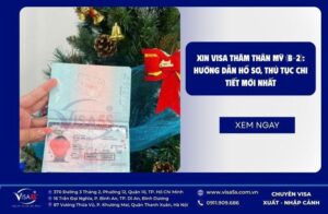 Xin visa thăm thân Mỹ(B2): Hướng dẫn hồ sơ, thủ tục chi tiết mới nhất
