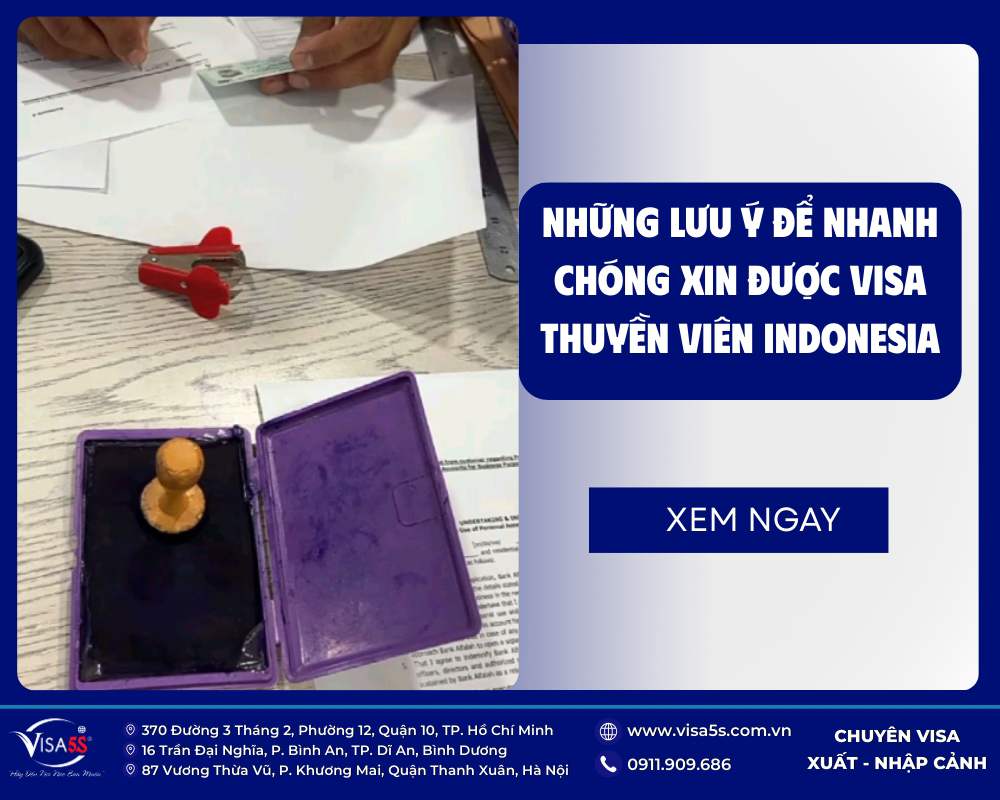 Tổng hợp những kinh nghiệm cần lưu ý để nhanh chóng có được visa thuyền viên Indonesia