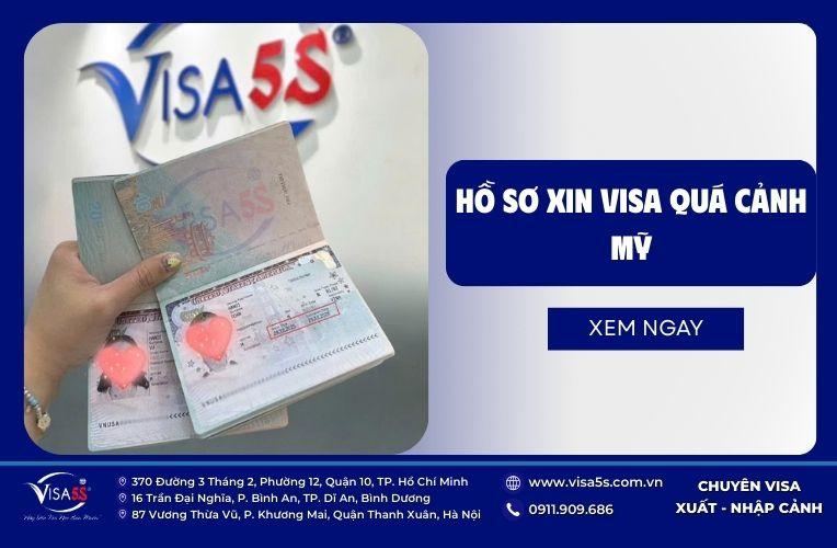 Hồ sơ xin visa quá cảnh Mỹ với các giấy tờ quan trọng