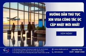Hướng dẫn thủ tục xin visa công tác Úc cập nhật mới nhất