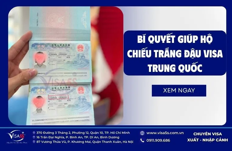 Bí quyết giúp hộ chiếu trắng đậu visa Trung Quốc