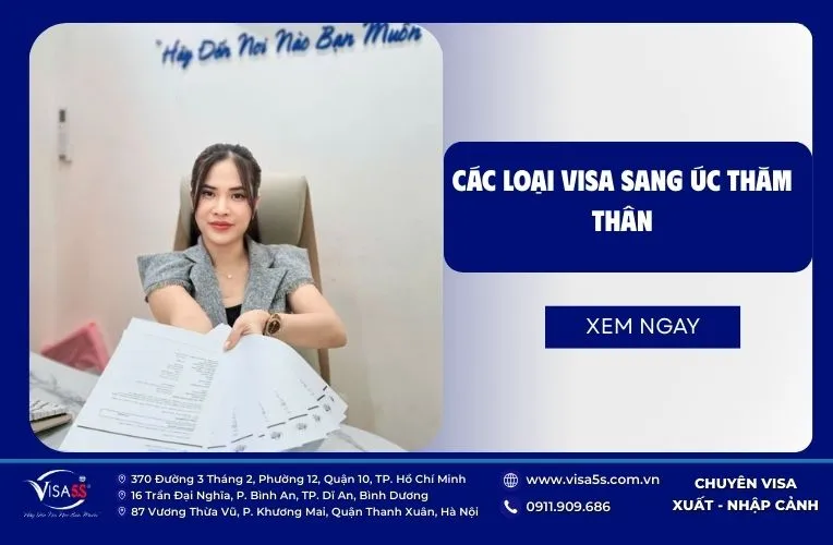 Các loại visa sang Úc thăm thân theo thời gian lưu trú