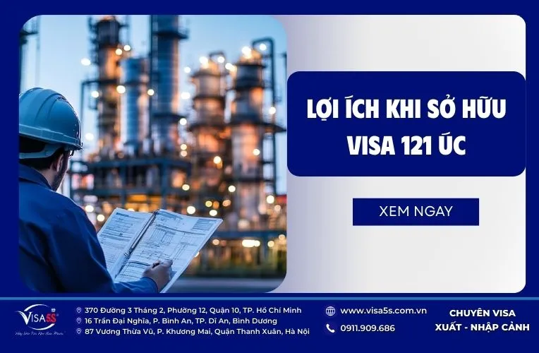 Lợi ích khi sở hữu được visa 121 Úc