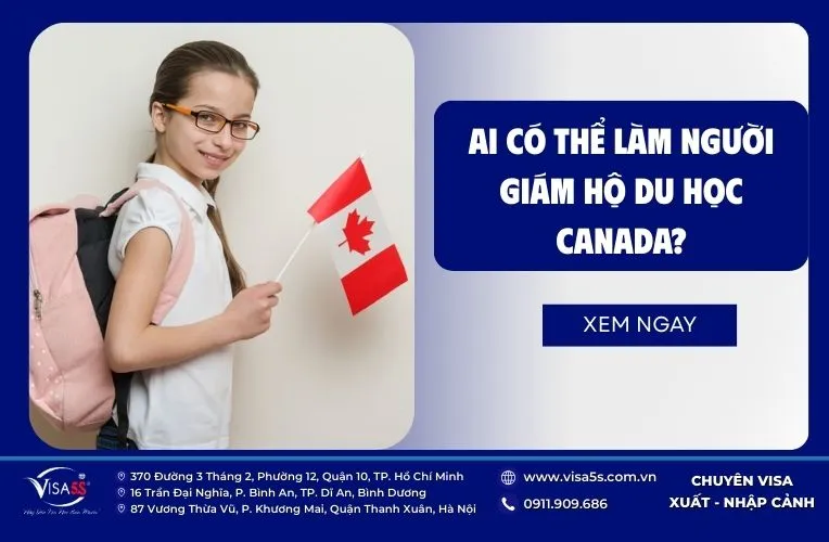 Những đối tượng có thể xin visa giám hộ Canada