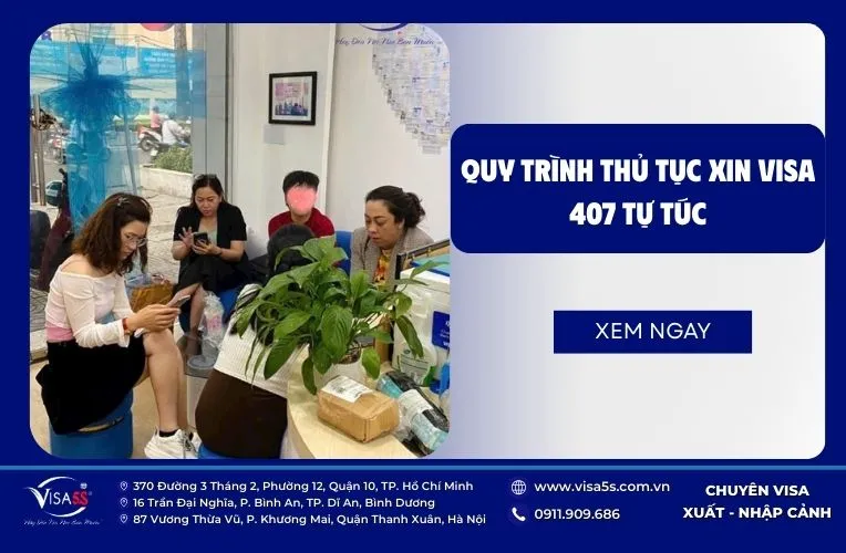Quy trình thủ tục xin visa 407 tự túc